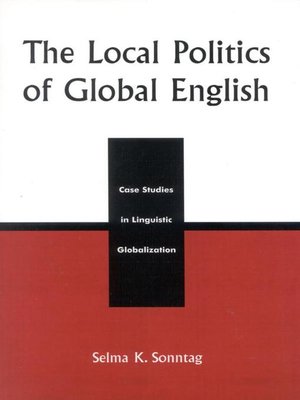 cover image of The Local Politics of Global English